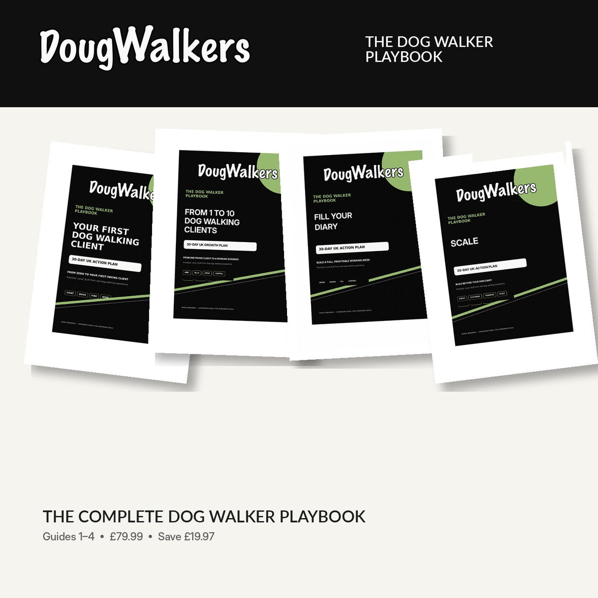 The Complete Dog Walker Playbook – Guides 1–4 - Doug Walkers